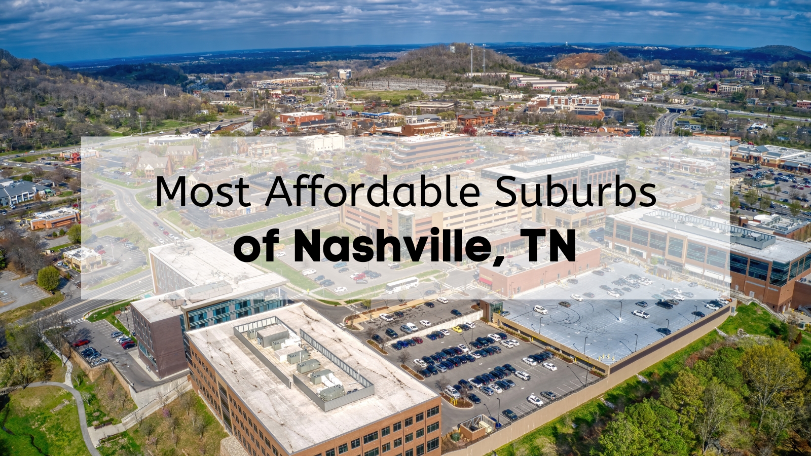 Affordable Suburbs Of Nashville