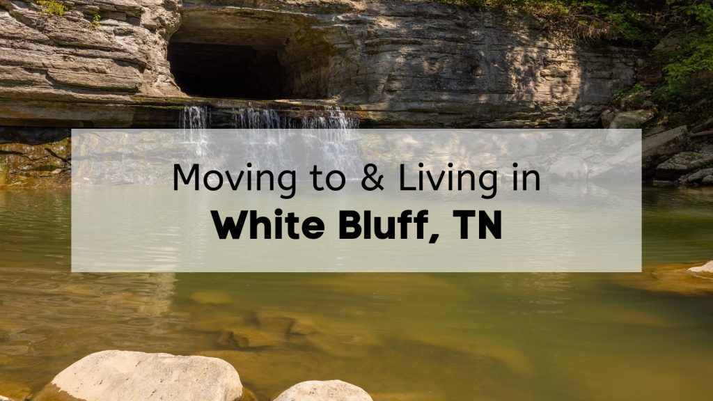 Discover Small Town Living in White Bluff TN | Moving to White Bluff 🍃 ...